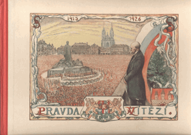 Pravda vítězí Deset československých vlasteneckých zpěvů s obrazy a výzdobou Jana Dědiny
