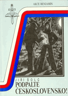 Podpalte Československo! Akce Benjamin
