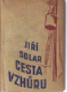 Cesta vzhůru - Listy mladým kapitánům