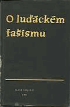 O luďáckém fašismu