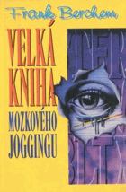 Velká kniha mozkového joggingu