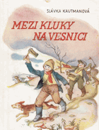 Mezi kluky na vesnici