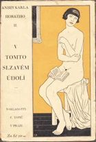 V tomto slzavém údolí - větší i drobné prózy