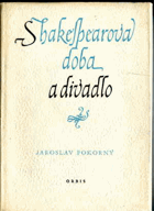 Shakespearova doba a divadlo