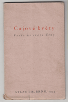 Čajové květy. Verše ze staré Číny