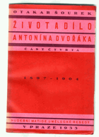 Život a dílo Antonína Dvořáka 4 Sutnar, Ladislav !!