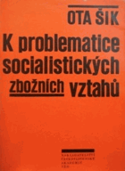 K problematice socialistických zbožních vztahů.