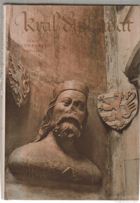 Král diplomat (Jan Lucemburský 1296-1346)