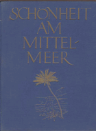 Schönheit am Mittelmeer