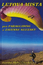 Letová místa pro paragliding a závěsné kluzáky