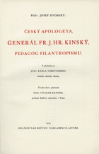 Český apologeta, generál Fr.J.hr.Kinský, pedagogik filantropismu