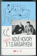 Nové hovory s TGM Masarykem