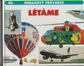Létáme. Létáme do vesmíru
