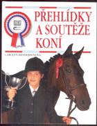 Přehlídky a soutěže koní