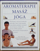 Aromaterapie - Masáž - Jóga