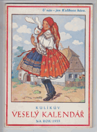 Kulíkův veselý kalendář na rok 1934-bez obálky!!