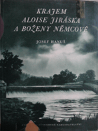 Krajem Aloise Jiráska Boženy Němcové