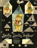 Špity, špity, bábo. Veselá říkadla z lid. poezie