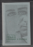 Třikrát Gregory a Yvonna