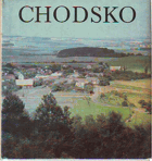 Chodsko. An der südwestlichen Grenze Böhmens. On the South-Western Border of Bohemia