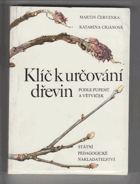Klíč k určování dřevin podle pupenů a větviček