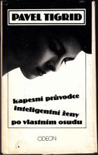 Kapesní průvodce inteligentní ženy po vlastním osudu