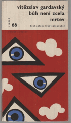 Bůh není zcela mrtev - úvaha o křesťanském teismu a marxistickém ateismu