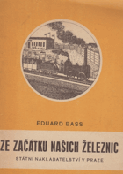 Ze začátku našich železnic
