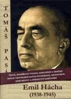 Emil Hácha 1938-1945