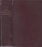 Latinsko-český slovník LATINA K potřebě gymnasií a reálných gymnasií