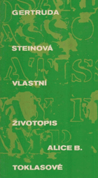Vlastní životopis Alice B. Toklasové