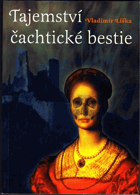 Tajemství čachtické bestie