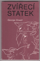 Zvířecí statek (farma) FIRST CZECH-EXILE EDITION!! PERFECT!
