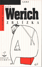 Jan Werich zblízka