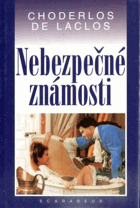 Nebezpečné známosti