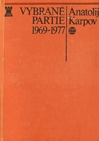 Vybrané partie 1969-1977 SLOVENSKY ŠACHY