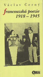 Francouzská poezie 1918-1945(deset kapitol o moderní francouzské poezii)