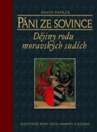 Páni ze Sovince - dějiny rodu moravských sudích