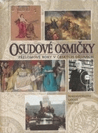 Osudové osmičky - přelomové roky v českých dějinách