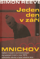 Jeden den v září - Mnichov - vylíčení masakru na mnichovských olympijských hrách v roce ...