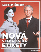 Nová velká kniha etikety