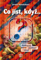 Co jíst, když - praktický domácí lékař