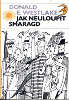 Jak neuloupit smaragd