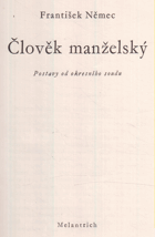 Člověk manželský - postavy od okresního soudu