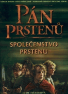 Společenstvo prstenu. Pán prstenů - obrazový průvodce