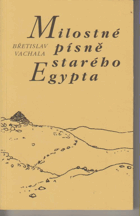 Milostné písně starého Egypta