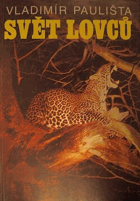 Svět lovců