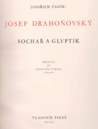 Josef Drahoňovský Sochař a glyptik Výborná A4 originální vazba!!