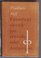 Filosofický slovník pro samouky neboli Antigorgias