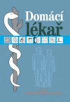 Rodinný domácí lékař - osvědčené a snadno použitelné rady na více než 300 zdravotních ...